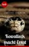 [booksnacks 01] • Kowalleck macht Ernst